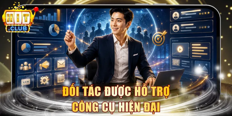 Đối tác được hỗ trợ công cụ hiện đại