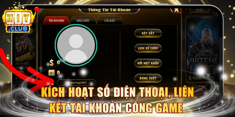 Kích hoạt số điện thoại, liên kết tài khoản cổng game