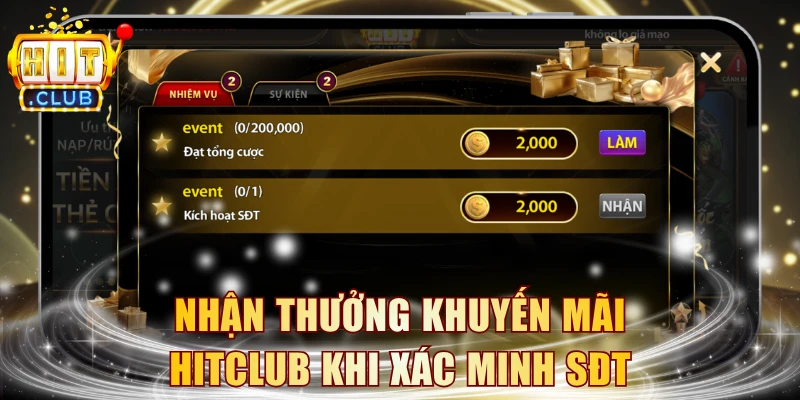 Nhận thưởng khuyến mãi HITCLUB khi xác minh SĐT